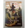 Monsieur de Quichotte