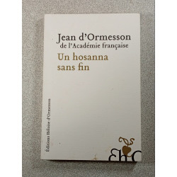 Un hosanna sans fin