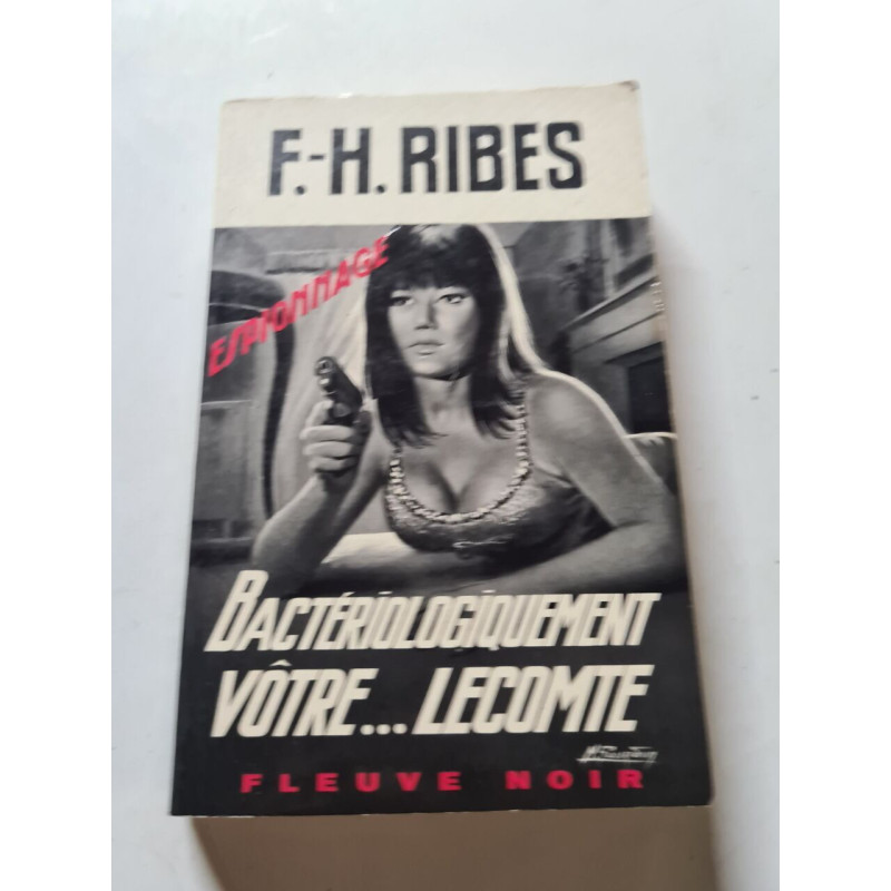 Bactériologiquement vôtre... Lecomte