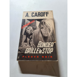 Bonder grille le stop