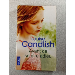 Avant de se dire adieu