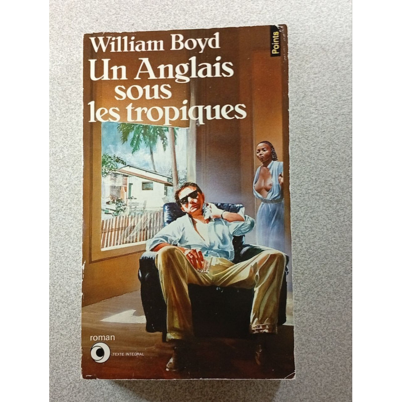 Un Anglais sous les tropiques
