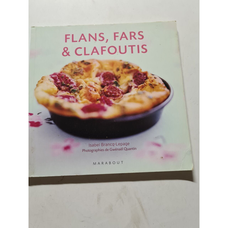 Flans fars et clafoutis