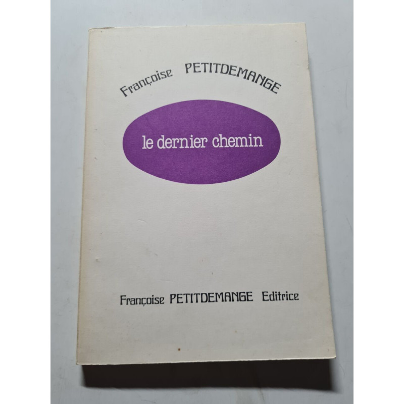Le dernier chemin