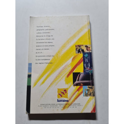 Lorraine: Regards sur une région d'Europe