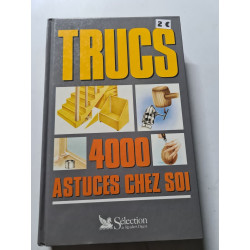 Trucs et astuces 4000 chez soi