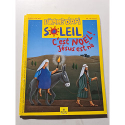 Pomme d'Api Soleil : C'est Noël Jésus est né