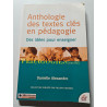Anthologie des textes clés en pédagogie : Des idées pour enseigner