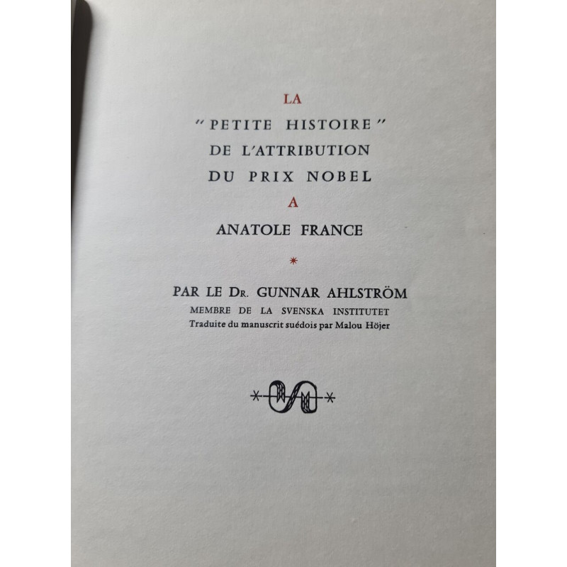 La "petite histoire" de l'attribution du prix Nobel à Anatole France