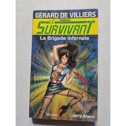 Le Survivant : La Brigade infernale