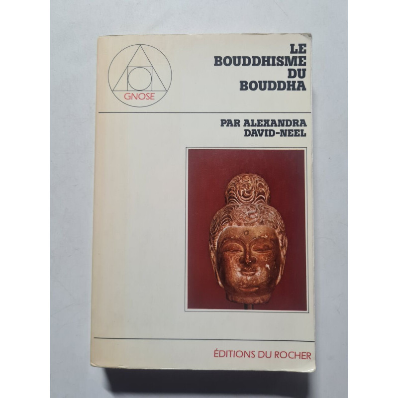 Le Bouddhisme du Bouddha