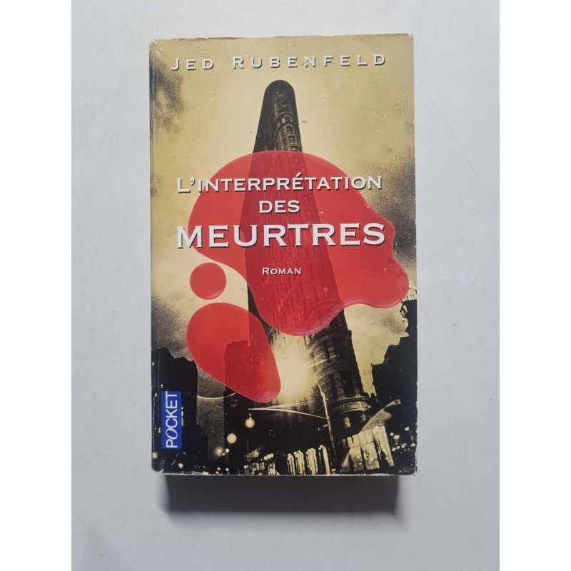 L'interprétation des meurtres