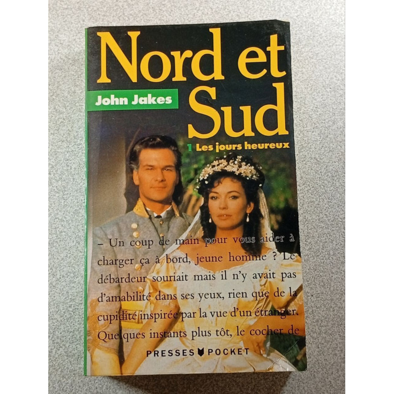 Nord et Sud 1 Les jours heureux