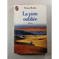 La piste oubliée