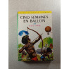 Cinq semaines en ballon