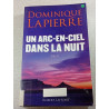 Un arc-en-ciel dans la nuit