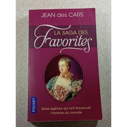 La saga des favorites