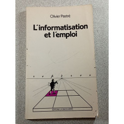 L'informatisation et l'emploi