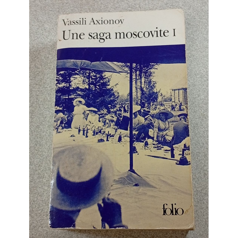 Une saga moscovite I