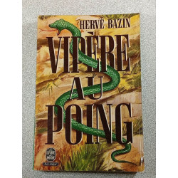 Vipère au poing