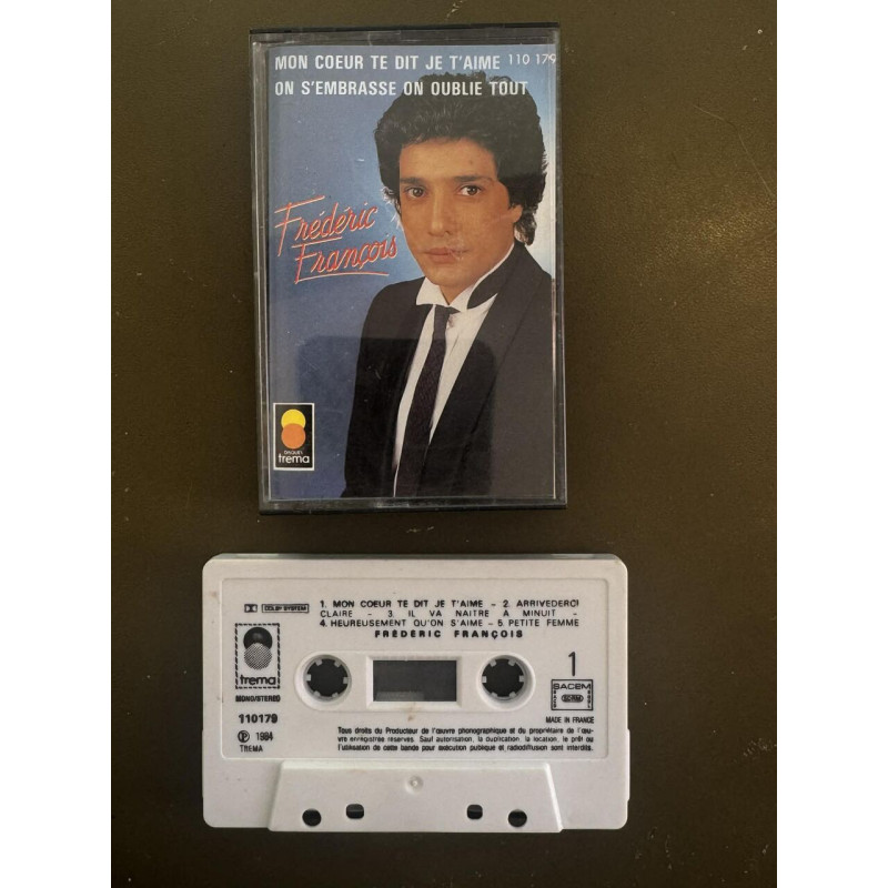 K7 Audio : Frédéric François - Mon coeur te dit je t'aime