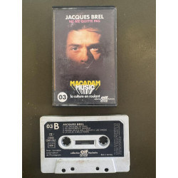 K7 Audio : Jacques Brel - Ne me quitte pas