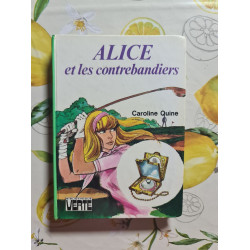 Alice et les contrebandiers