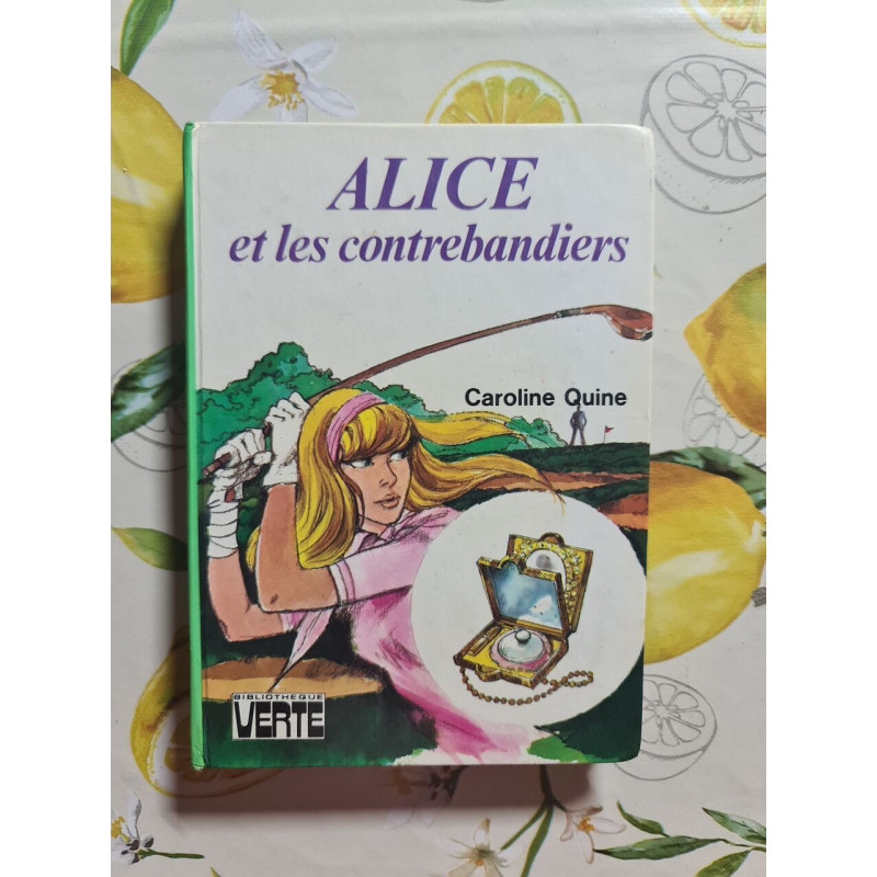 Alice et les contrebandiers
