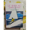 Le bateau à roulettes