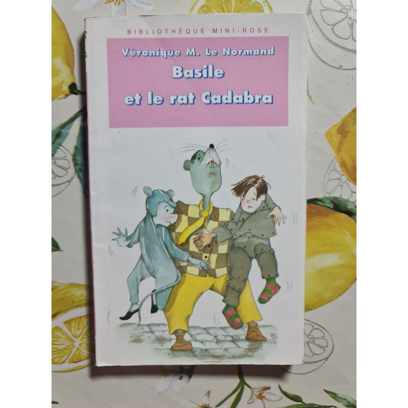 Basile et le rat Cadabra