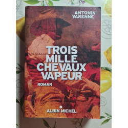 Trois mille chevaux vapeur