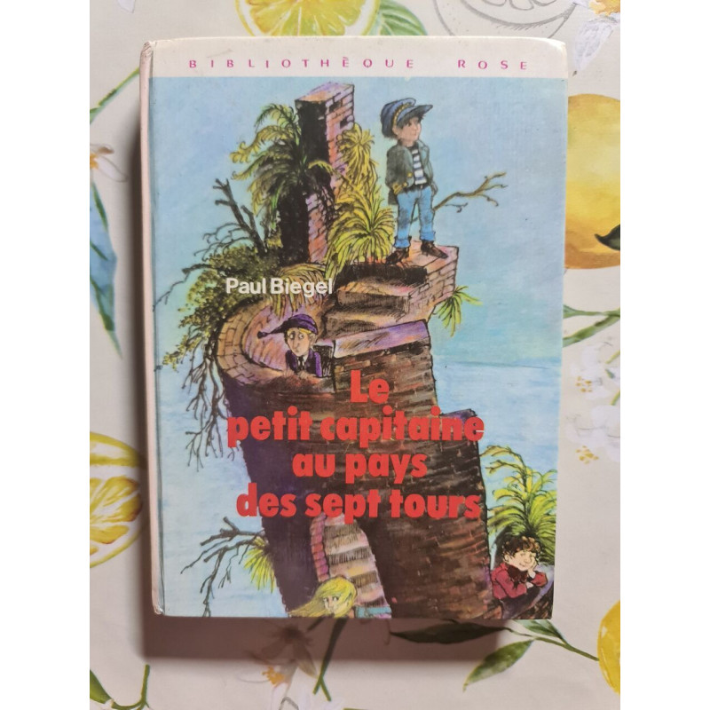 Le petit capitaine au pays des sept tours