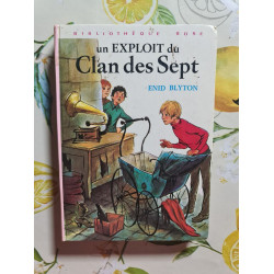 Un exploit du Clan des Sept