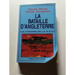 La bataille d'Angleterre (La victoire de la R.A.F.)