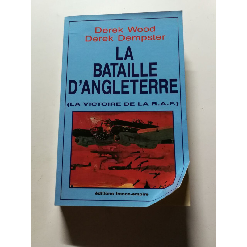 La bataille d'Angleterre (La victoire de la R.A.F.)