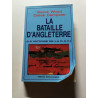 La bataille d'Angleterre (La victoire de la R.A.F.)