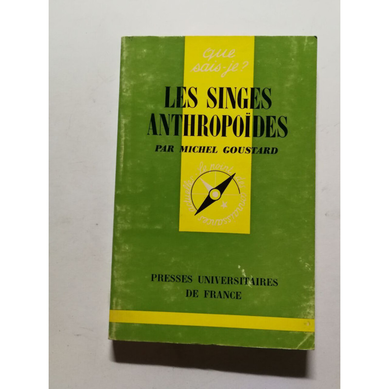 Les singes anthropoïdes