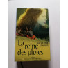 La reine des pluies