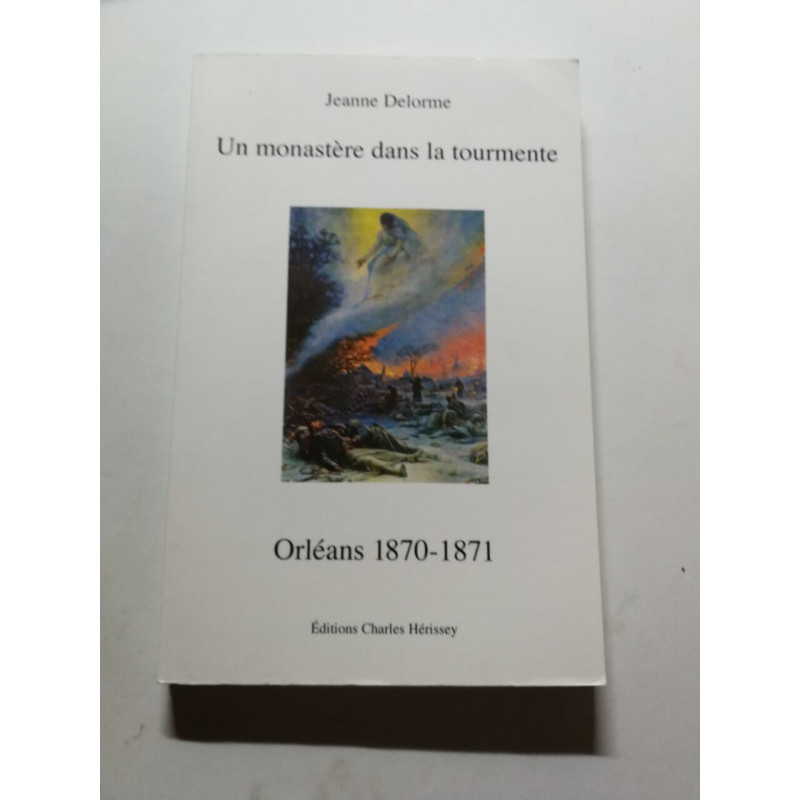 Un monastère dans la tourmente