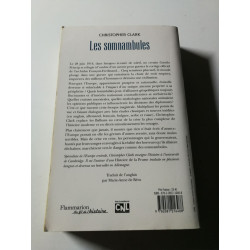 Les somnambules : Été 1914 : comment l'Europe a marché vers la guerre