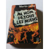 Au nom de tous les miens
