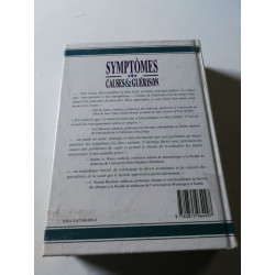 Symptômes causes et guérison