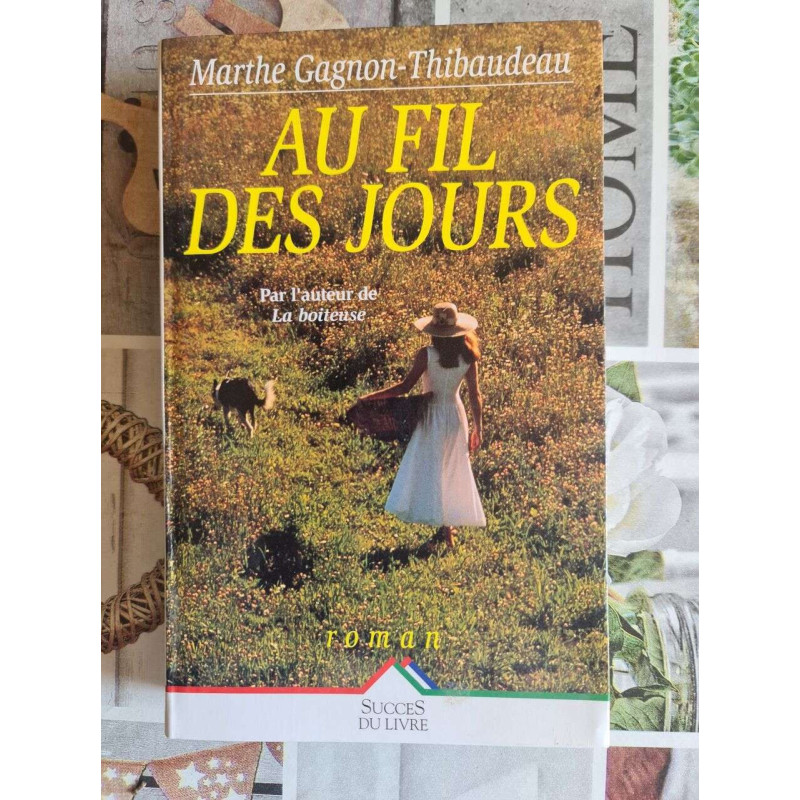 Au fil des jours
