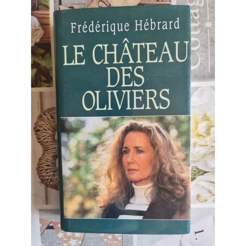 Le Château des Oliviers