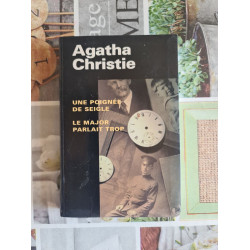 Une poignée de seigle , Le major parlait trop