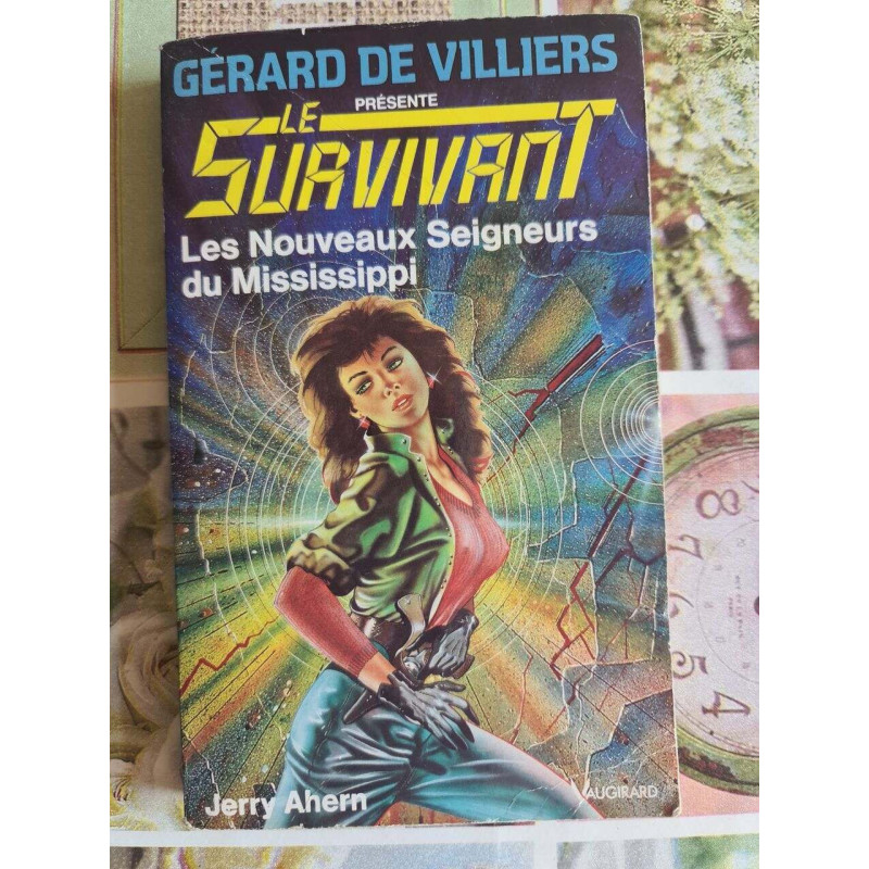 Le Survivant : Les Nouveaux seigneurs du Mississippi