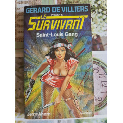 Le Survivant : Saint-Louis Gang
