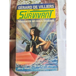 Le Survivant : Massacre en eaux troubles