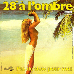 28º À L'ombre