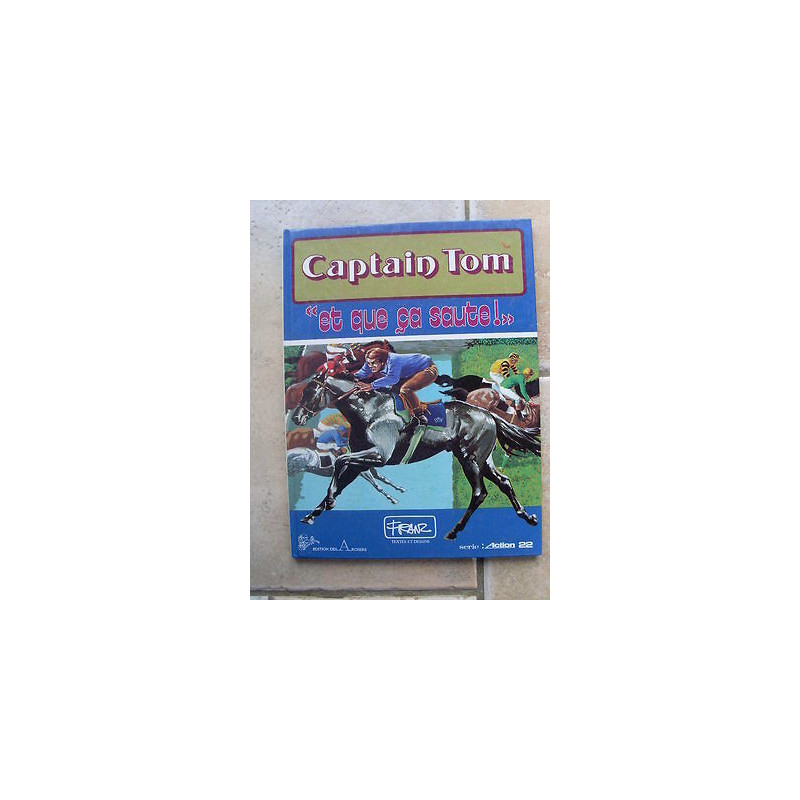 bd FRANZ Captain Tom Et qu'ça saute